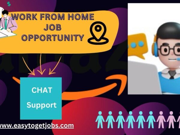 Work from home Chat work opportunity, students, housewives apply, 2024, easytogetjobs