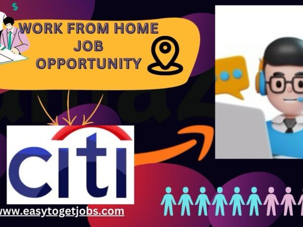 Citi Jobs in work from home 2024, easytogetjobs