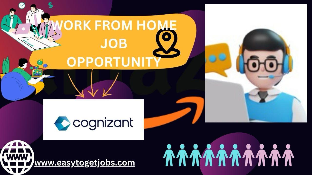 Cognizant work from home job opportunity, apply now, 2024, easytogetjobs