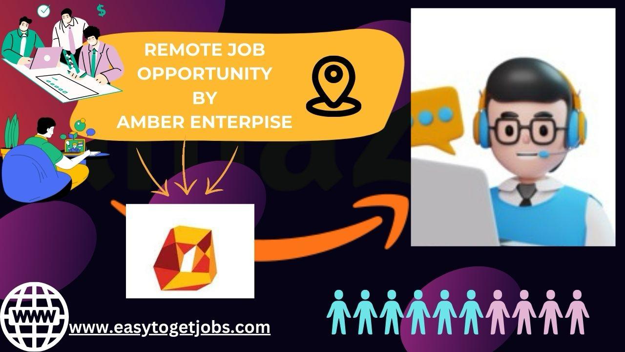 Amber company hiring freshers on remote job role for 2024, easytogetjobs